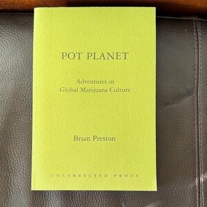 “Pot Planet” Paperback Book 1st Edition by Brian Preston